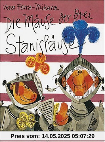 Die Mäuse der drei Stanisläuse