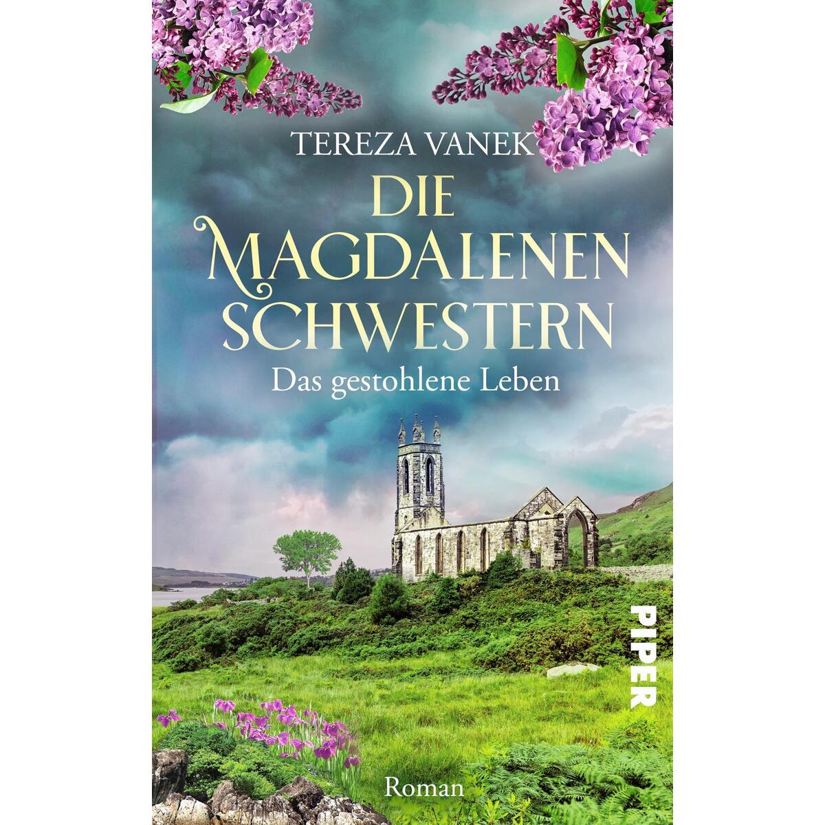 Die Magdalenenschwestern - Das gestohlene Leben Die Magdalenenschwestern - Das gestohlene Leben von Piper Verlag GmbH