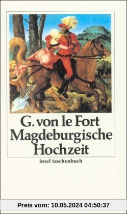 Die Magdeburgische Hochzeit: Roman (insel taschenbuch)