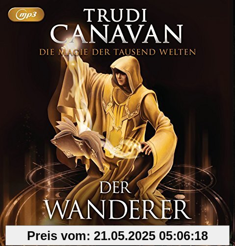 Die Magie der tausend Welten: Der Wanderer - Die Magie der tausend Welten: Der Wanderer -