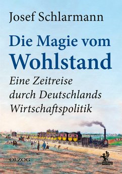 Die Magie vom Wohlstand von Lau-Verlag / Olzog