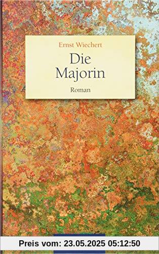 Die Majorin: Roman (Rautenberg - Erzählungen/Anthologien)