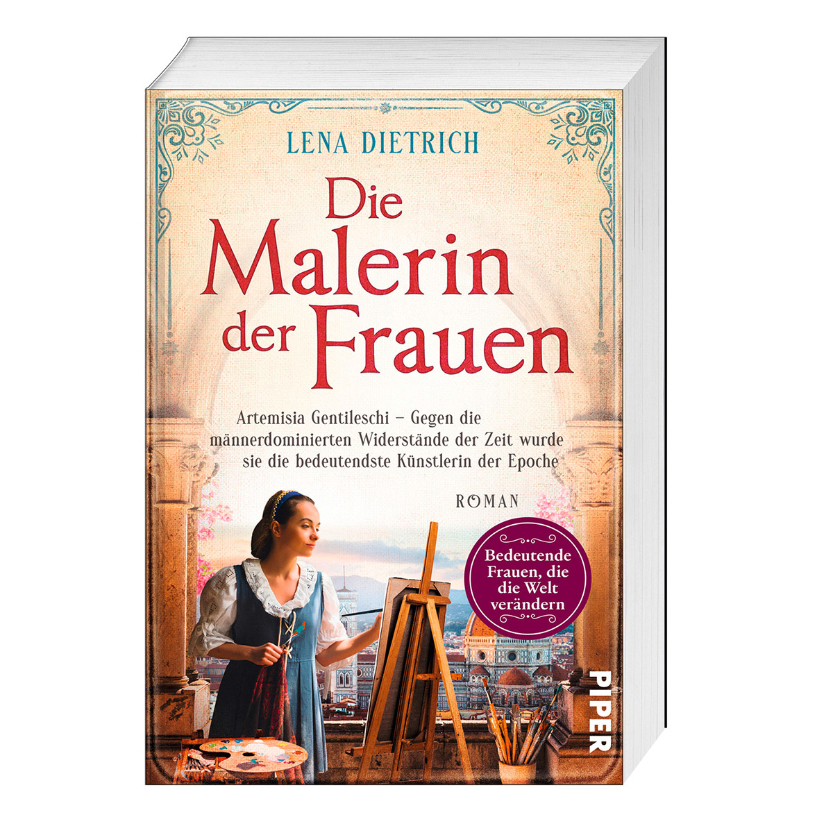 Die Malerin der Frauen Die Malerin der Frauen von Piper Verlag GmbH