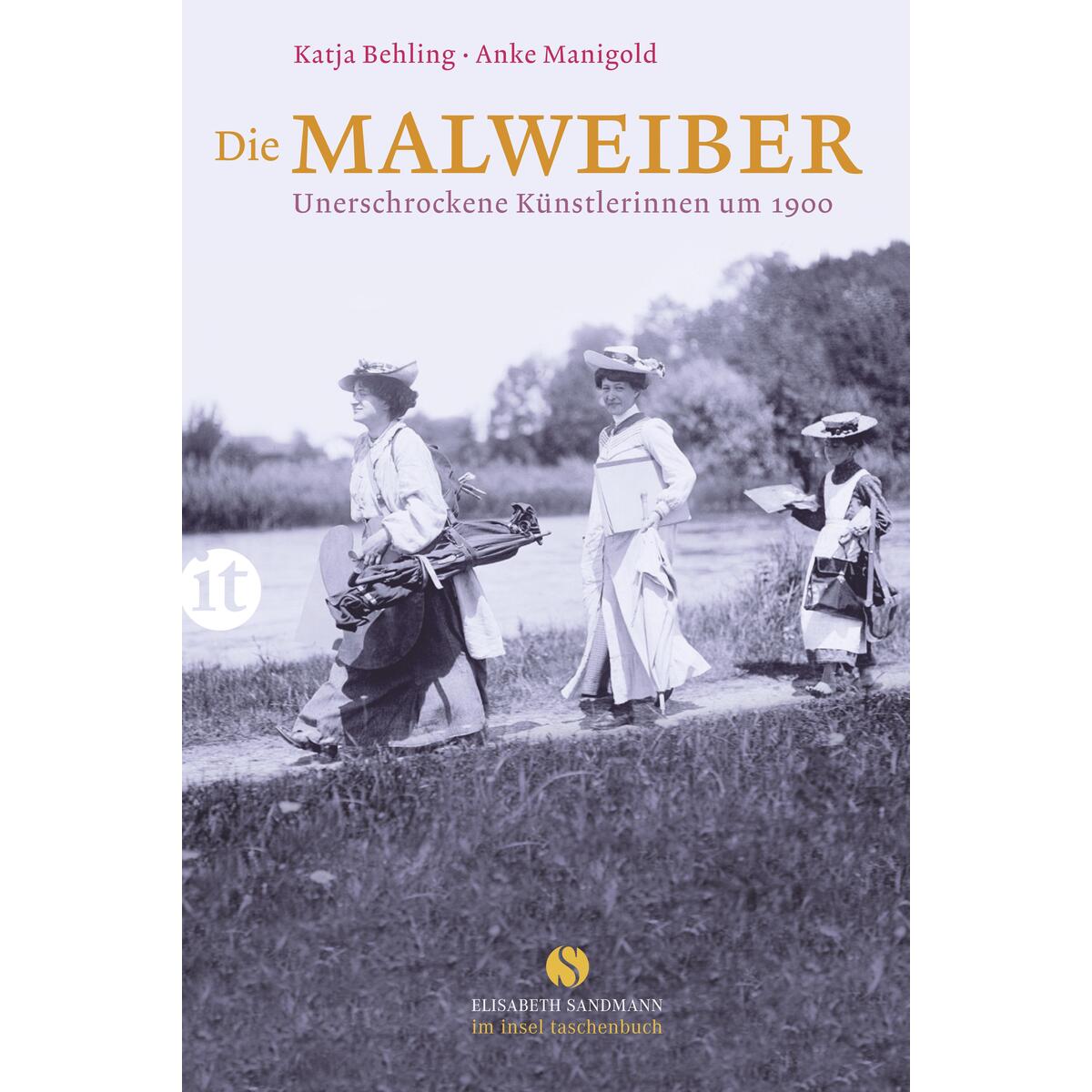 Die Malweiber Die Malweiber von Insel Verlag GmbH