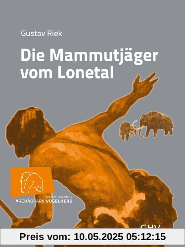 Die Mammutjäger vom Lonetal Die Mammutjäger vom Lonetal