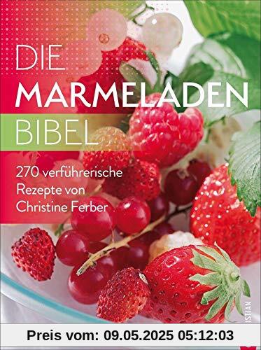 Die Marmeladen-Bibel. 270 verführerische Rezepte von Christine Ferber. Marmelade kochen, Fruchtaufstriche aus Obst, Chutneys und vieles mehr. Alles rund um den Einmach-Trend. Die Marmeladen-Bibel. 270 verführerische Rezepte von Christine Ferber. Marmelade kochen, Fruchtaufstriche aus Obst, Chutneys und vieles mehr. Alles rund um den Einmach-Trend.