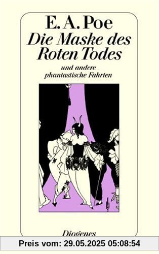 Die Maske des roten Todes und andere phantastische Fahrten Die Maske des roten Todes und andere phantastische Fahrten