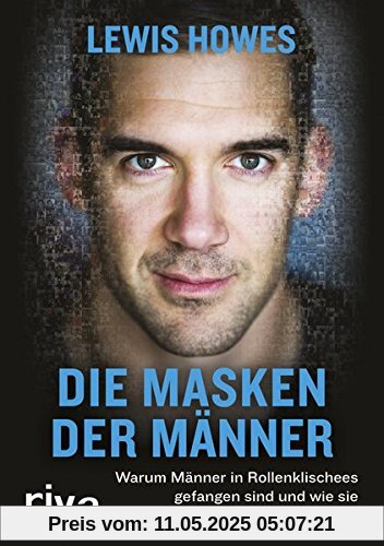 Die Masken der Männer: Warum Männer in Rollenklischees gefangen sind und wie sie daraus ausbrechen können