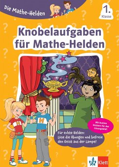 Die Mathe-Helden Knobelaufgaben für Mathe-Helden 1. Klasse von Klett Lerntraining