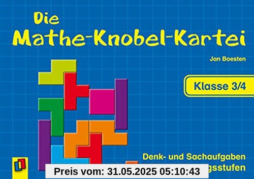 Die Mathe-Knobel-Kartei - Klasse 3/4: Denk- und Sachaufgaben in 3 Differenzierungsstufen Die Mathe-Knobel-Kartei - Klasse 3/4: Denk- und Sachaufgaben in 3 Differenzierungsstufen