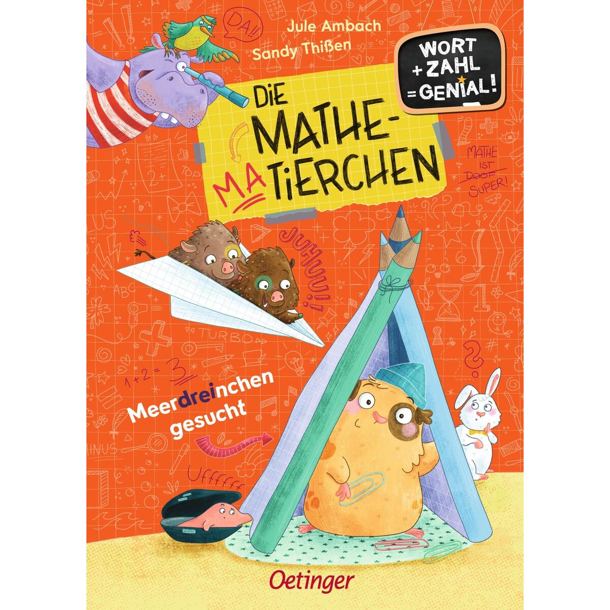 Die Mathematierchen. Meerdreinchen gesucht Die Mathematierchen. Meerdreinchen gesucht von Oetinger