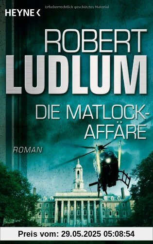 Die Matlock-Affäre: Roman Die Matlock-Affäre: Roman