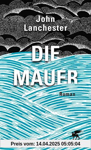 Die Mauer: Roman