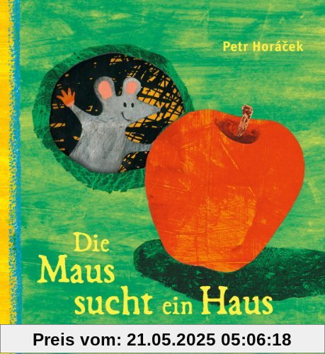 Die Maus sucht ein Haus