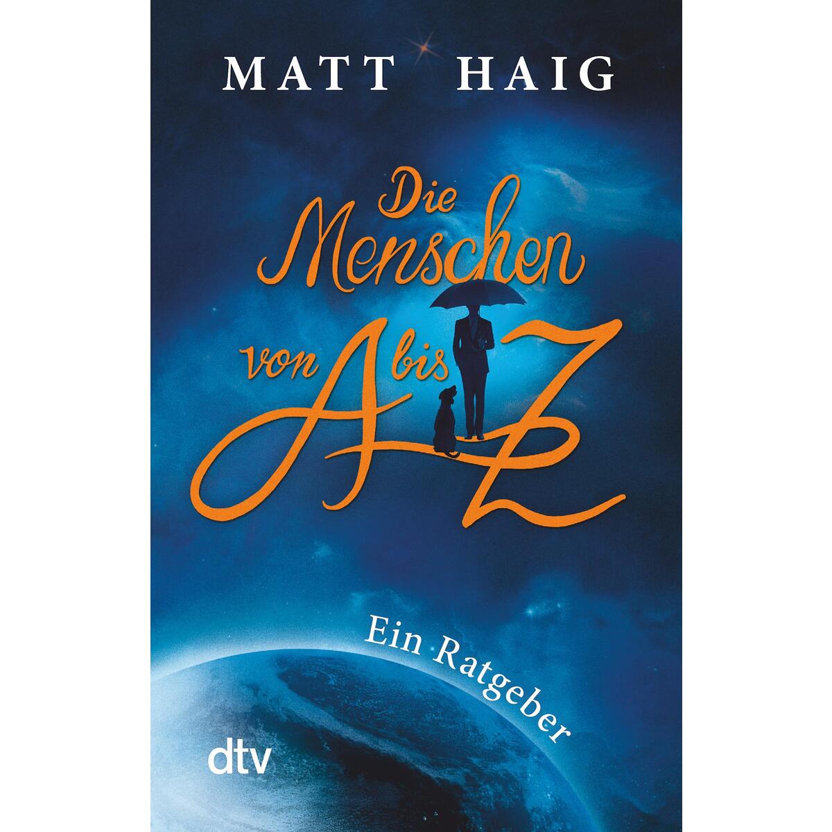 Die Menschen von A bis Z von dtv Verlagsgesellschaft