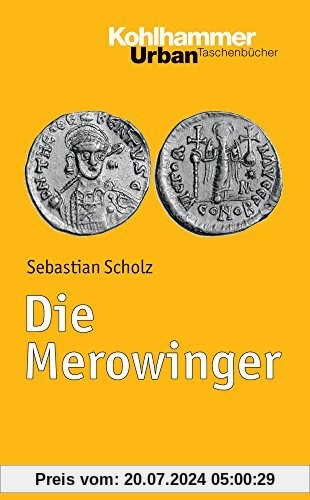 Die Merowinger (Urban-Taschenbücher, Bd. 748)