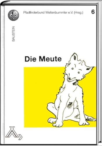 Die Meute (Bausteine) von Spurbuchverlag Baunach