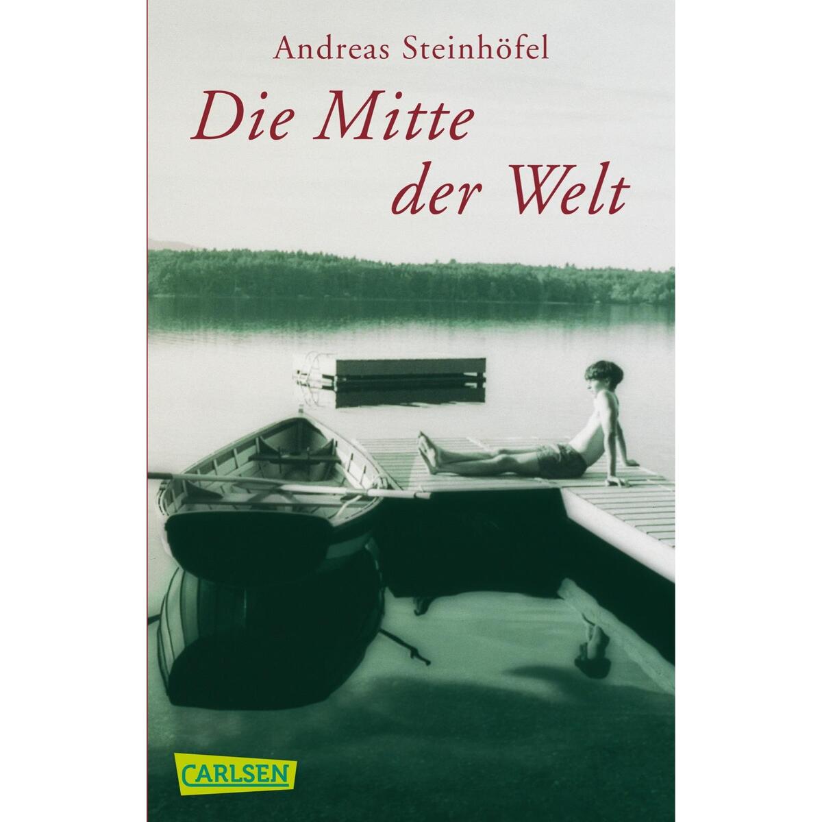 Die Mitte der Welt von Carlsen Verlag GmbH