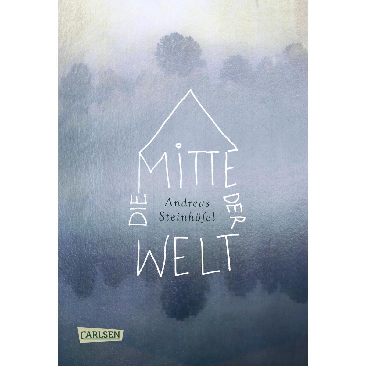 Die Mitte der Welt von Carlsen Verlag GmbH