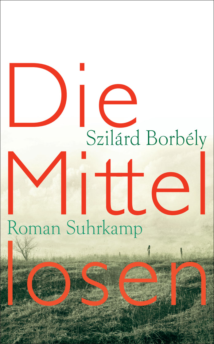 Die Mittellosen von Suhrkamp Verlag