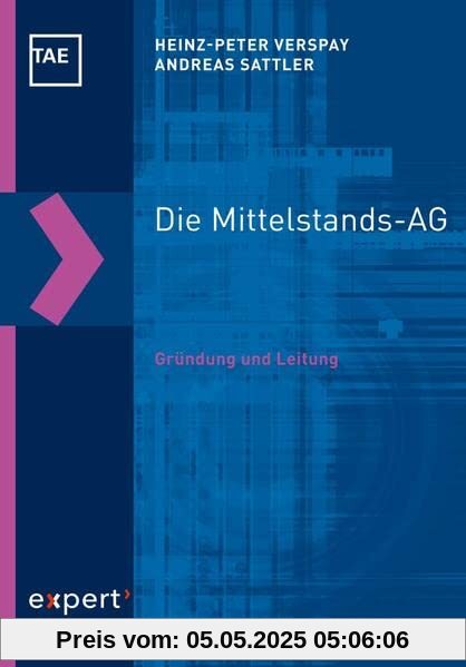 Die Mittelstands-AG: Gründung und Leitung (Kontakt & Studium)