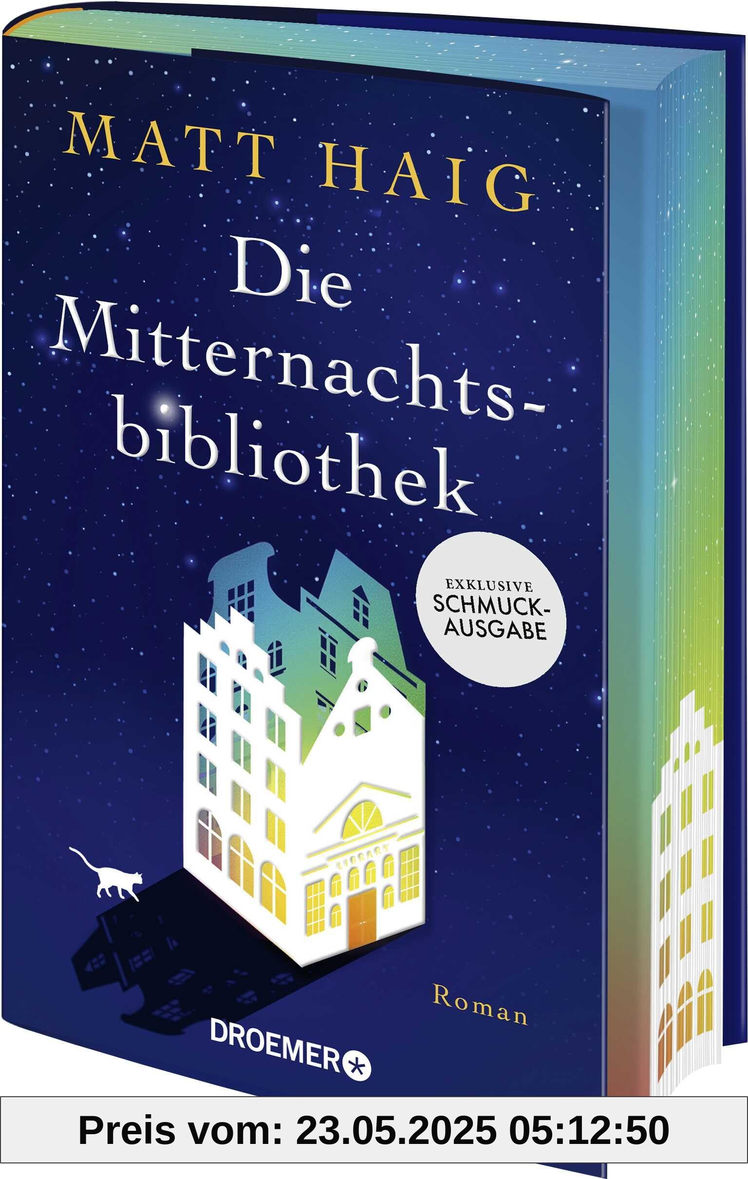 Die Mitternachtsbibliothek: Schmuckausgabe. Roman | Der SPIEGEL-Bestseller als exklusive Sonderausgabe mit Farbschnitt Die Mitternachtsbibliothek: Schmuckausgabe. Roman | Der SPIEGEL-Bestseller als exklusive Sonderausgabe mit Farbschnitt