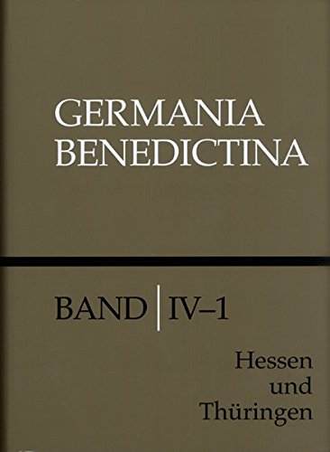 Die Mönchs- und Nonnenklöster der Zisterzienser in Hessen und Thüringen (Germania Benedictina) von Eos Verlag U. Druck