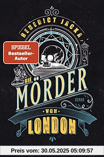 Die Mörder von London: Roman (Alex Verus, Band 7)