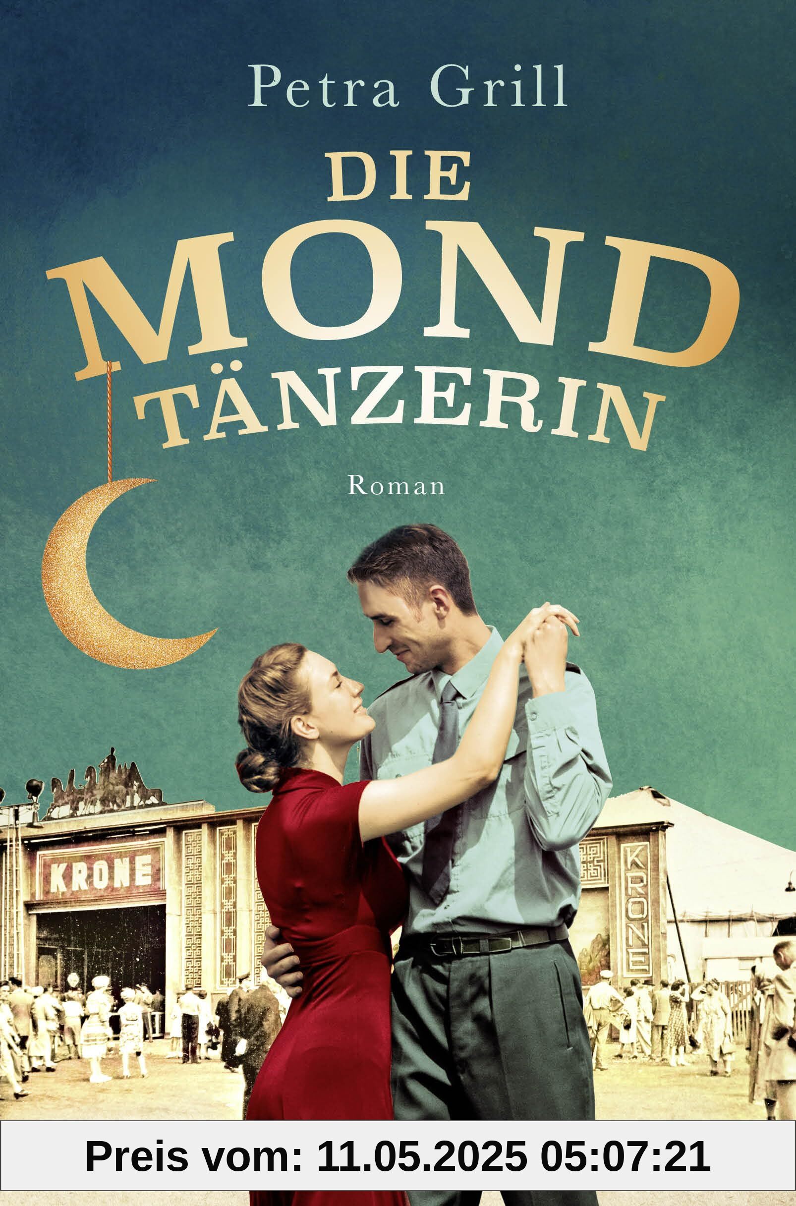 Die Mondtänzerin: Roman Die Mondtänzerin: Roman
