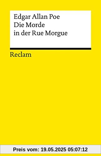 Die Morde in der Rue Morgue (Reclams Universal-Bibliothek)