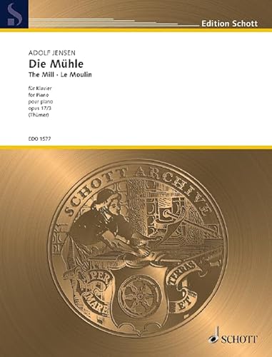 Die Mühle: op. 17/3. Klavier. (Edition Schott Einzelausgabe) von SCHOTT MUSIC GmbH & Co KG, Mainz