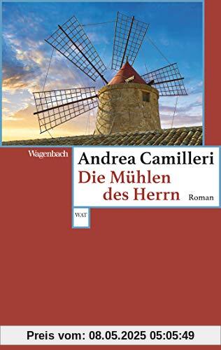 Die Mühlen des Herrn (Wagenbachs andere Taschenbücher)