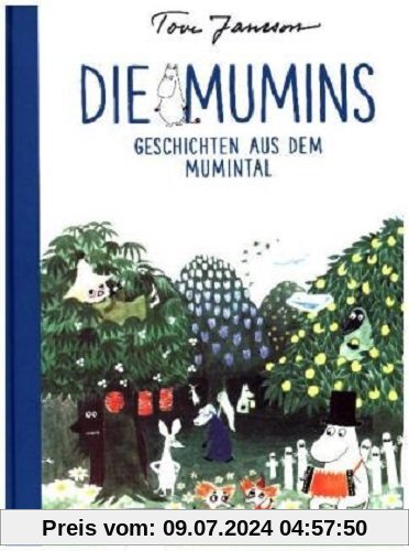 Die Mumins. Geschichten aus dem Mumintal