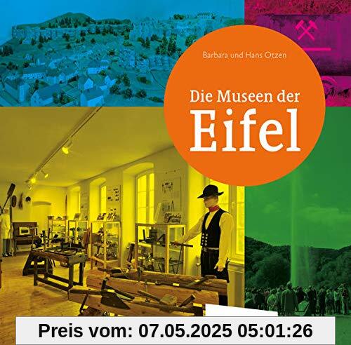 Die Museen der Eifel Die Museen der Eifel