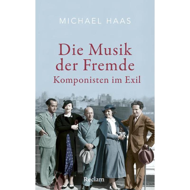 Die Musik der Fremde - Komponisten im Exil Die Musik der Fremde - Komponisten im Exil