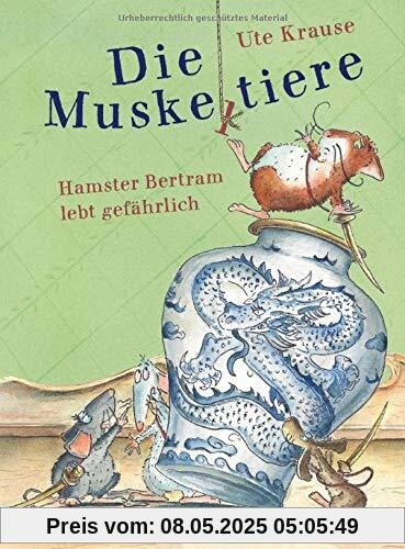 Die Muskeltiere - Hamster Bertram lebt gefährlich (Die Muskeltiere-Reihe zum Selberlesen, Band 2)