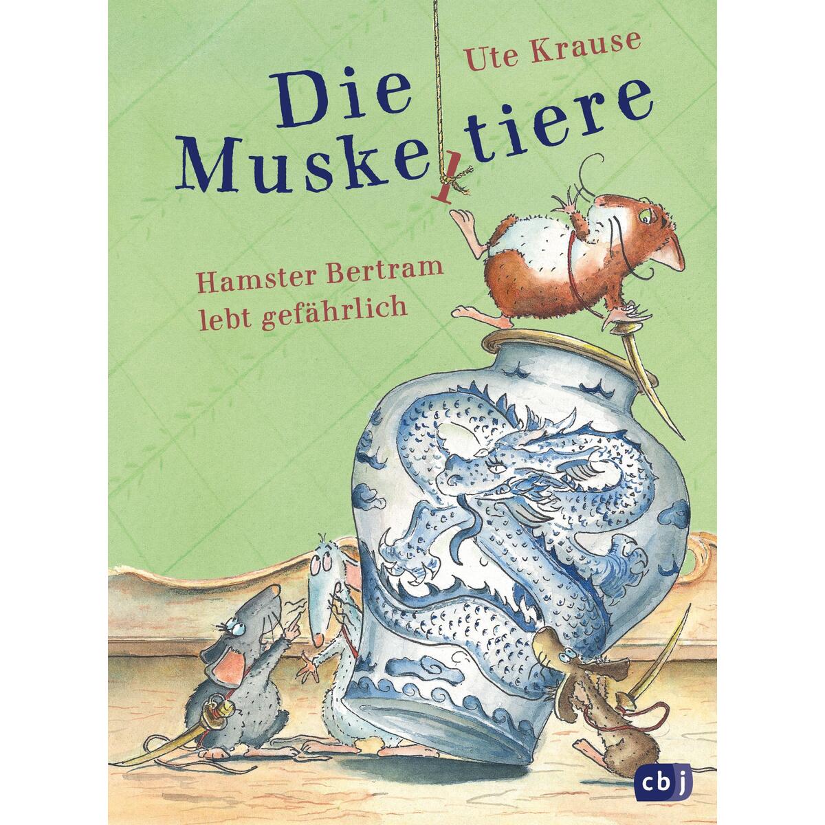 Die Muskeltiere - Hamster Bertram lebt gefährlich Die Muskeltiere - Hamster Bertram lebt gefährlich von cbj
