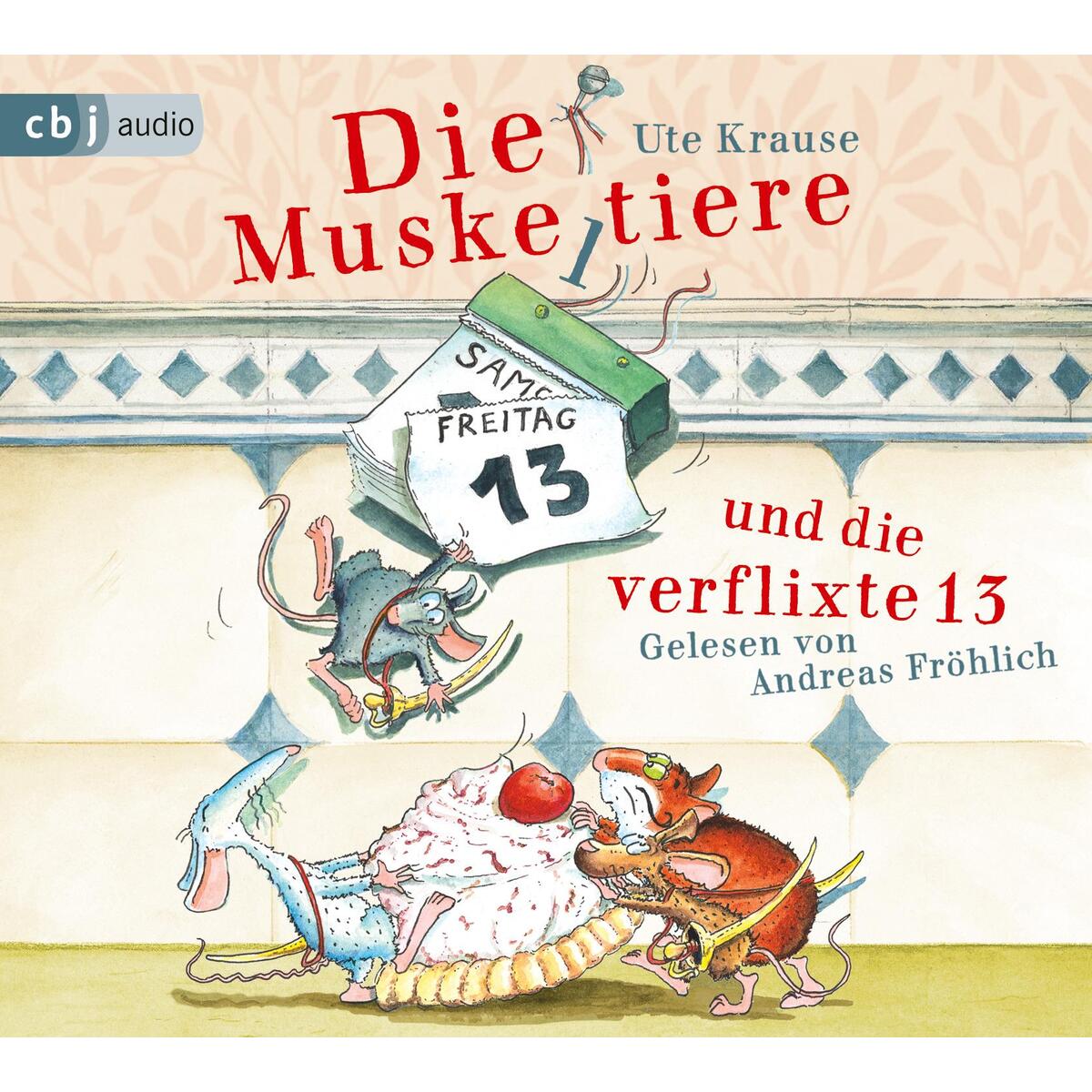 Die Muskeltiere und die verflixte 13 Die Muskeltiere und die verflixte 13 von cbj audio