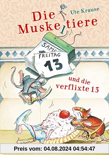 Die Muskeltiere und die verflixte 13: Die großen Abenteuer mit den Muskeltieren (Die Muskeltiere-Reihe: Die großen Abenteuer mit den Muskeltieren, Band 7)