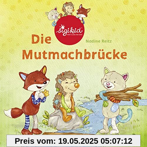 Die Mutmachbrücke - Ein sigikid-Abenteuer: Band 2 (Patchwork Sweeties, Band 2)