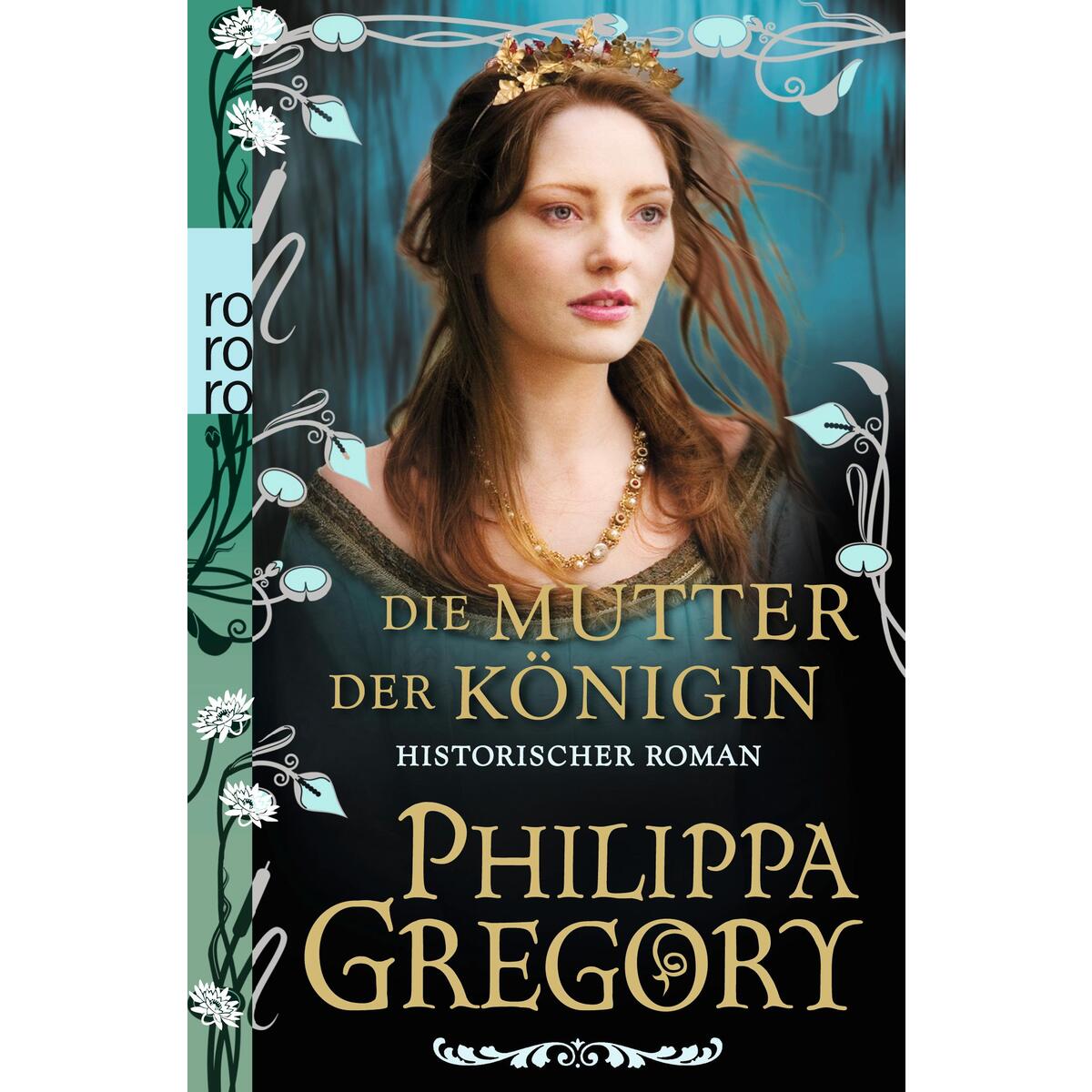 Die Mutter der Königin von Rowohlt Taschenbuch