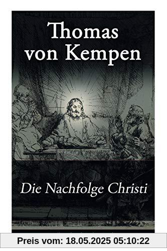 Die Nachfolge Christi: De imitatione Christi