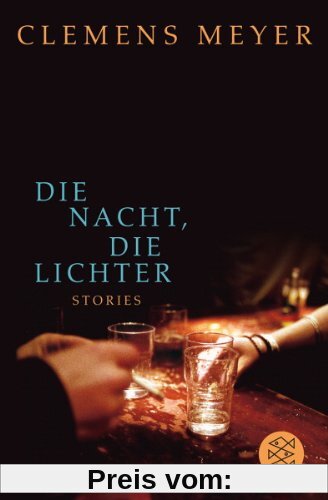 Die Nacht, die Lichter: Stories
