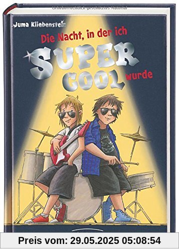 Die Nacht, in der ich supercool wurde: Band 2 Die Nacht, in der ich supercool wurde: Band 2
