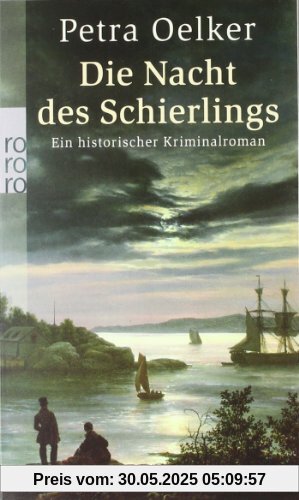 Die Nacht des Schierlings: Ein historischer Kriminalroman Die Nacht des Schierlings: Ein historischer Kriminalroman