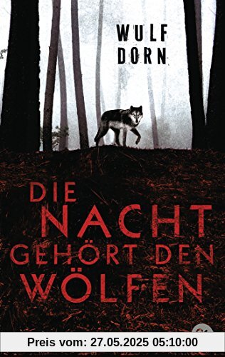 Die Nacht gehört den Wölfen