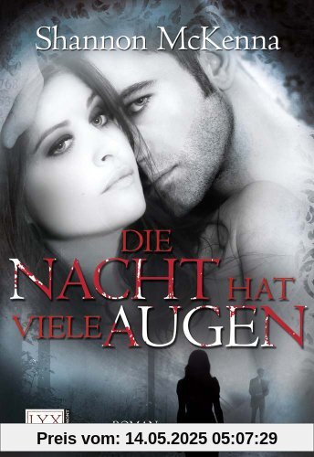 Die Nacht hat viele Augen