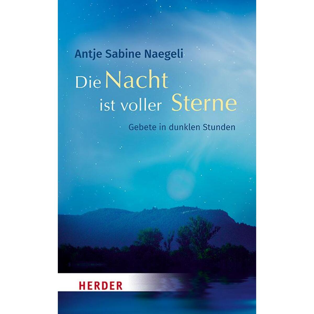 Die Nacht ist voller Sterne von Herder Verlag GmbH
