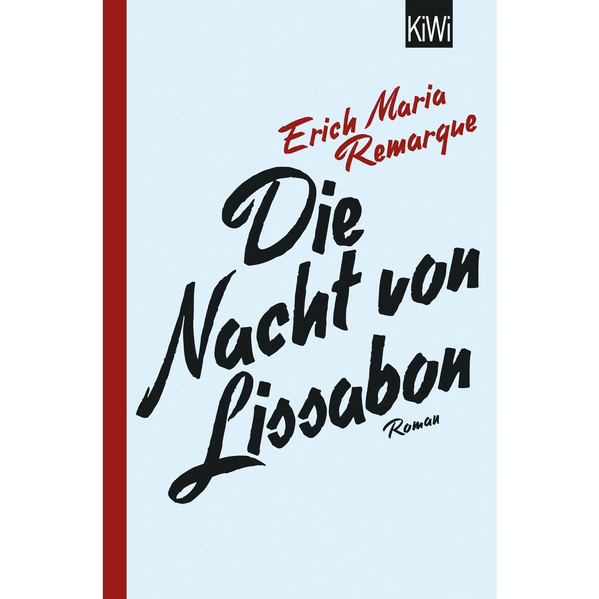 Die Nacht von Lissabon von Kiepenheuer & Witsch GmbH
