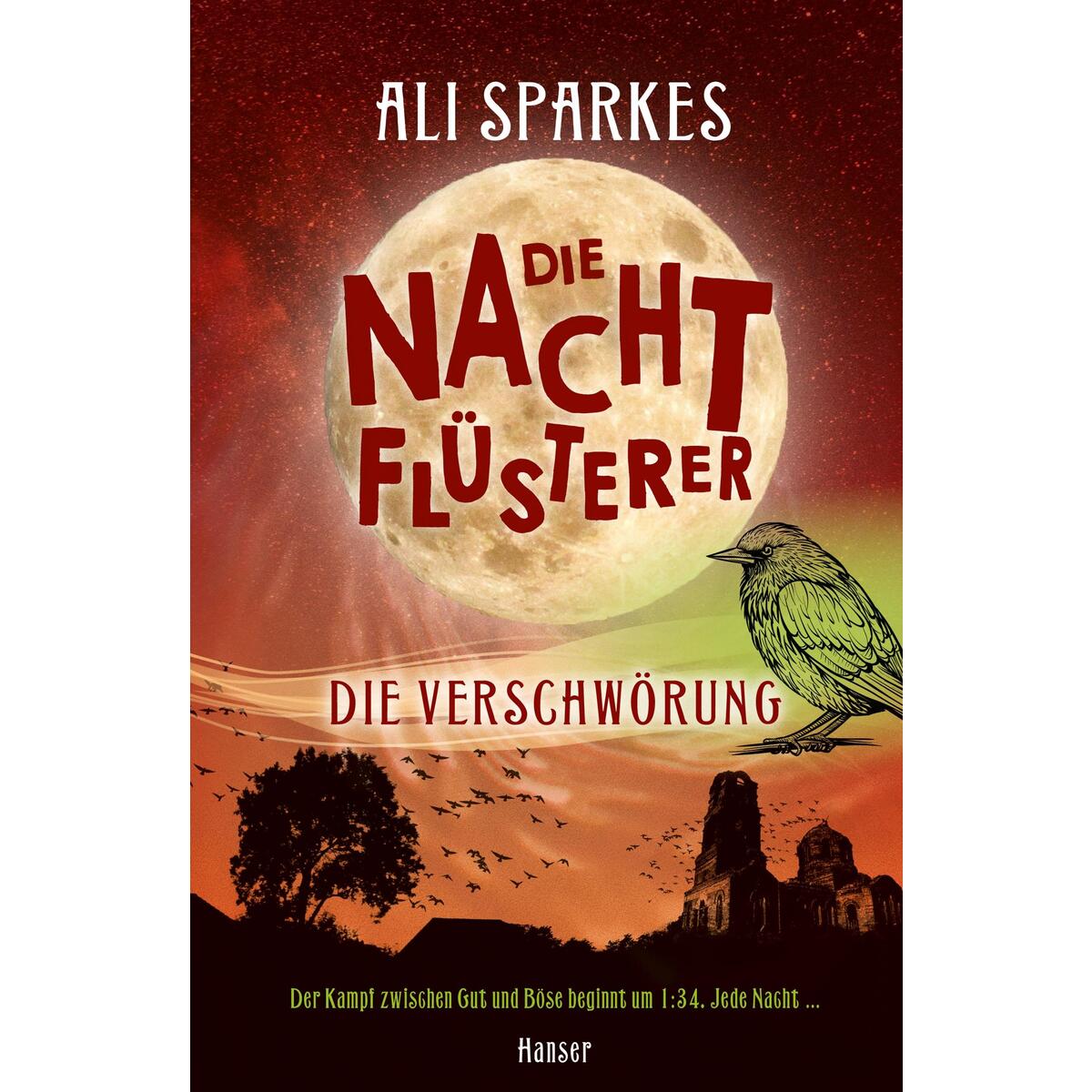 Die Nachtflüsterer - Die Verschwörung von Carl Hanser Verlag